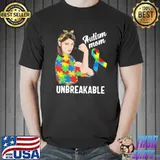 Autism Mom Unbreakable Autism Awareness Colorful Shirt Unisex