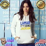 Awesome baltimore Ravens Lamar Fucking Jackson T-shirt