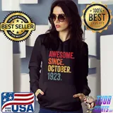 Awesome Since October 1923 98th Birthday 98 Year Old Men T-Shirt Hoodie