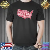Back To Back World War Champs Map Shirt
