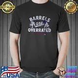 Barrels are Overrated Los Angeles Shirt