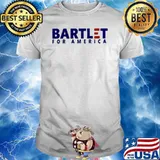 Bartlet for america shirt