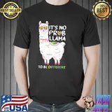 Be Different Autism Awareness No Prob Llama Shirt Unisex