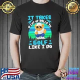 Bear It Takes A Lot Of Balls To Golf Like I Do Vintage Shirt Unisex