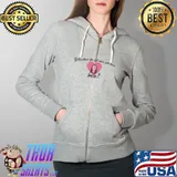 Bella Where The Hell Have You Been Loca Shir Full Zip Hooded