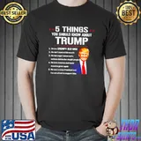 Best 5 things you should know about Trump shirt