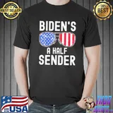 Biden’s A Half Sender American US Flag Sunglasses Shirt Unisex