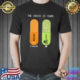 Bitcoin Pill vs. USD Pill The choice is your T-s Unisex