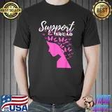 Breast Cancer Support Squad T-Shirt