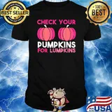 Check Your Pumpkins Breast Cancer Awareness. Pink in October T-Shirt