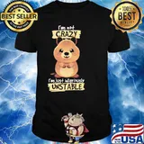 Crazy quokka I'm not crazy i'm just hilariously unstable shirt