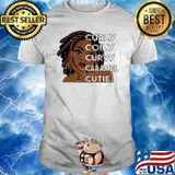 Curly Coily Curvy Caramel Cutie Shirt