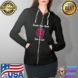 Donate Your Heart Save A Life - Support Organ Transplants T-s Full Zip Hooded