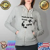 Drone Pilot FPV Acro Manual Flying Tools Of The Trade T-Shirt Full Zip Hooded