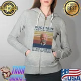 Duct Tape Can't Fix Stupid But It Can Muffle The Sound Biden Vintage Shirt Full Zip Hooded