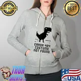Error 404 Costume Not Found Alternative Funny Halloween Geek T-Shirt Full Zip Hooded