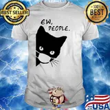 Ew People Black Cat Face Mask Peeking Cat Mom shirt