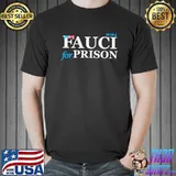 Fauci For Prison 2024 Trump America Flag Shirt
