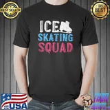 Figure Skater Winter Sports Ice Skating Squad Ice Skating T-shirt
