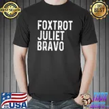 Foxtrot Juliet Bravo Retro Vintage America US Military T-Shirt