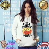 Friday Pizza Vibes Foodie Pizza Lover Zen Ying Yang Food T-Shirt Hoodie