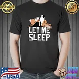 Funny Beagle Dog Let Me Sleep Cute Dog T-shirt