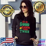 Funny Dirty Naughty Inappropriate Christmas Adult Sexy XMAS T-Shirt Hoodie