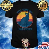Funny saying -Cat Retro Vintage Tell Your Cat I Said Pspsps Raglan Baseball T-shirt