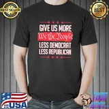 Give up more we the people less democrat less republican star shirt