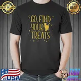 Go find Adventure Seeker Life Explorer Bliss Finder Motivation T-Shirt Unisex