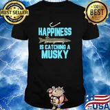 Happiness Is Catching A Musky Fishing Muskellunge Freshwater T-Shirt