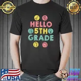 Hello 5th Grade Designs For First Day Of School T-Shirt
