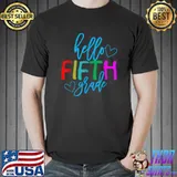 Hello 5th Grade For First Day Of School T-Shirt