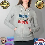 Hidin’ From Biden Shirt Kids Adults Funny Hiding From Biden Pullover Shirt Full Zip Hooded