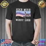 Hike More Worry Less Graphic Hiking T-Shirt Unisex