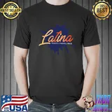 Hispanic Latinas Pride Latina Educated Powerful Proud T-shirt