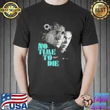 Hot No Time To Die 007 Bond 25 shirt