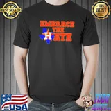 Houston Astros Embrace The Hate Texas s Unisex