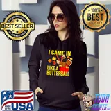 I Came In Like A Butterball Thanksgiving Turkey Costume T-Shirt Hoodie