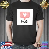 I Heart Me Shirt