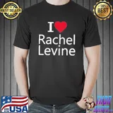 I love Rachel Levine Shirt Unisex