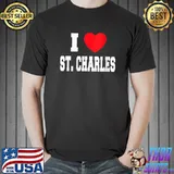 I Love St. Charles T-Shirt Unisex