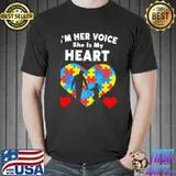 I'm Her Voice She Is My Heart Dad Shirt Unisex