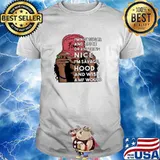 I'm not sugar spice Or Anything Nice I'm Savage Hood And Wish Amf Would Shirt