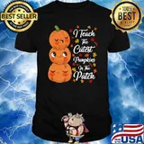 I Teach The Cutest Pumpkins In The Patch Teacher Fall Season Premium T-Shirt