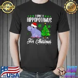 I Want A Hippopotamus For Christmas, Xmas Hippo T-Shirt
