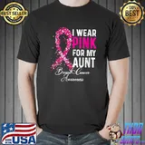 I Wear Pink For My Aunt Breast Cancer Awareness Pink T-Shirt