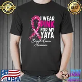 I Wear Pink For My Yaya Breast Cancer Awareness T-Shirt