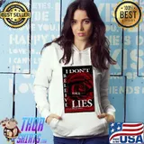 Illcurrency Dark Red Rose I Don't Believe Your Lies Shirt