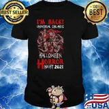 I’m Back Universal Orlando Halloween Horror Nights 2021 Shirt